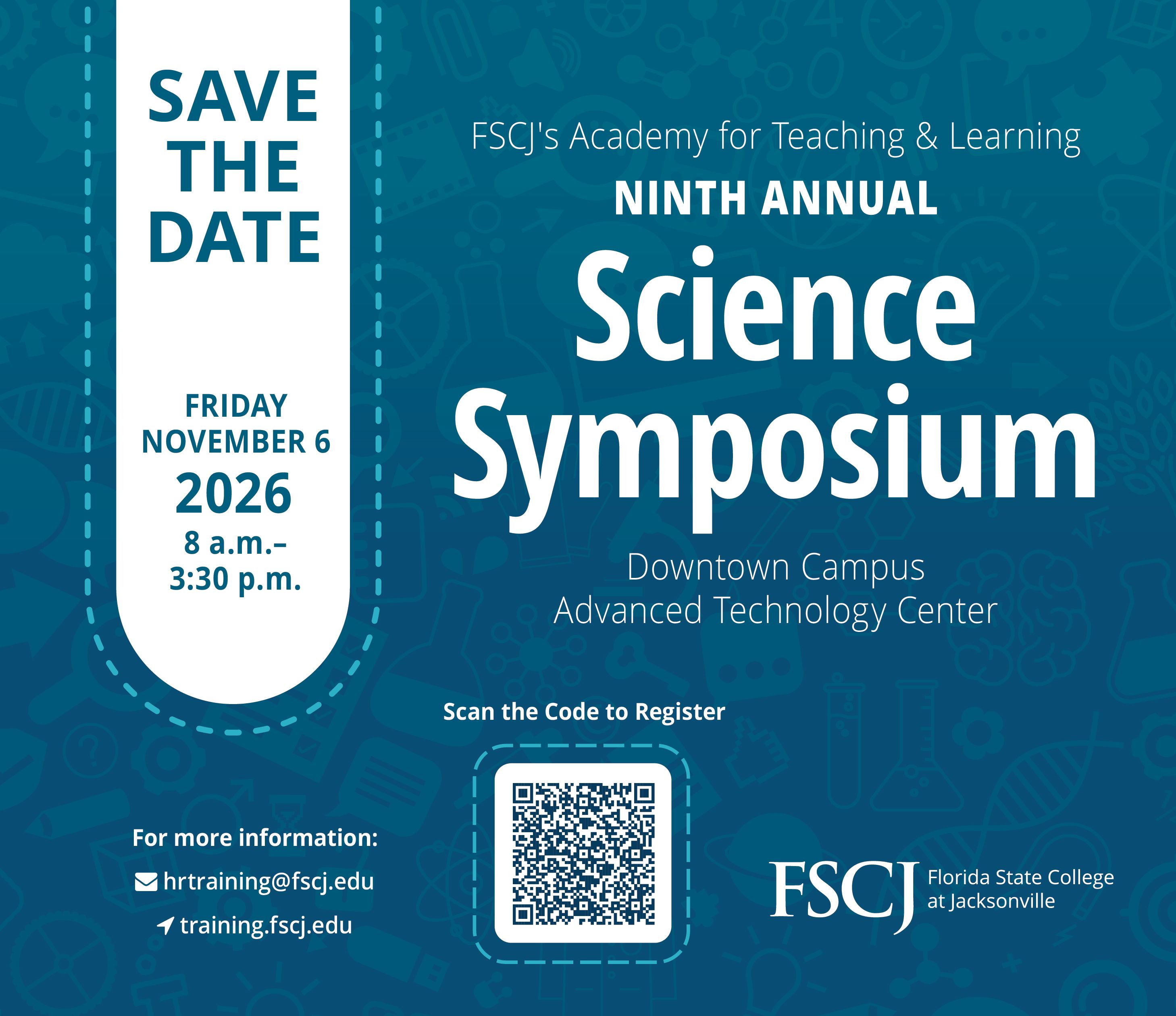 Save the Date, next Event is on 11/6/26 at 8am, email hrtraining@fscj.edu for more info